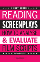 Reading Screenplays : How to Analyse and Evaluate Film Scripts-9781842435106