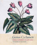 Genus Cyclamen : Science, cultivation, art and culture-9781842464724