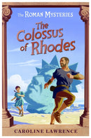 The Roman Mysteries: The Colossus of Rhodes : Book 9-9781842551387
