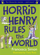 Horrid Henry Rules the World : Ten Favourite Stories - and more!-9781842556122