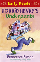 Horrid Henry Early Reader: Horrid Henry's Underpants Book 4 : Book 11-9781842557242