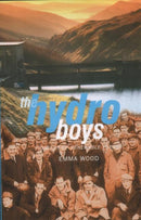 The Hydro Boys : Pioneers of Renewable Energy-9781842820476