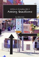 Writing in Everyday Life 3: : Asking Questions-9781842854426