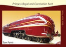 Princess Royal and Coronation Scot-9781842855621
