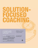 Solution-Focused Coaching : Managing People in A Complex World-9781843040286