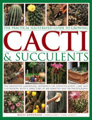 Practical Illustrated Guide to Growing Cacti & Succulents-9781843093558