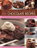 The Complete Book of Chocolate and 200 Chocolate Recipes : Over 200 Delicious, Easy-to-Make Recipes for Total Indulgence, from Cookies to Cakes, Shown Step by Step in Over 700 Mouthwatering Photograph-9781843095934