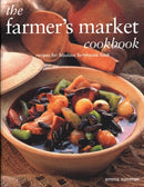 The Farmer's Market Cookbook : Recipes for fabulous farmhouse food-9781843097471