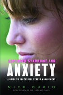 Asperger Syndrome and Anxiety : A Guide to Successful Stress Management-9781843108955