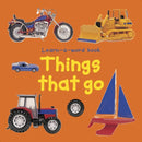 Learn-a-word Book: Things that Go-9781843227526
