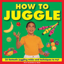 How to Juggle-9781843228653
