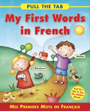 Pull the Tab: My First Words in French-9781843229162