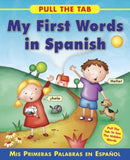 Pull the Tab: My First Words in Spanish-9781843229179
