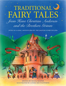 Traditional Fairy Tales from Hans Christian Andersen and The Brothers Grimm