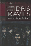 Collected Poems of Idris Davies, The-9781843233077