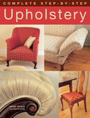 Complete Step-by-Step Upholstery-9781843309291