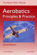 Aerobatics : Principles and Practice-9781843360810
