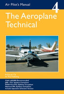 Air Pilot's Manual - Aeroplane Technical - Principles of Flight, Aircraft General, Flight Planning & Performance : Volume 4-9781843362166