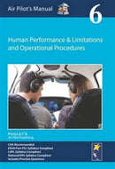 Air Pilot's Manual - Human Performance & Limitations and Operational Procedures : Volume 6-9781843362340