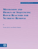 Mechanism And Design of Sequencing Batch Reactors for Nutrient Removal