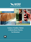 Evaluation of Feasibility of Methods to Minimize Biomass Production from Biotreatment.