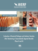Evaluation of Bacterial Pathogen and Indicator Densities After Dewatering of Anaerobicall Digested Biosolids Phase II and III