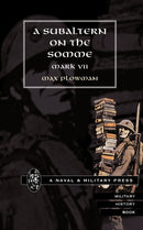 Subaltern on the Somme-9781843420446