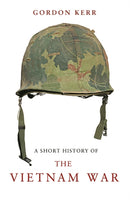 A Short History of the Vietnam War-9781843442134