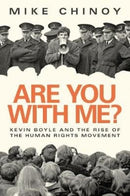 Are You With Me? : Kevin Boyle and the Human Rights Movement-9781843517726