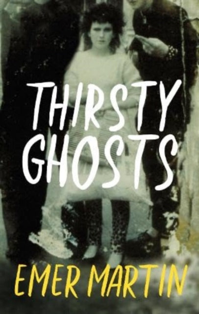 Thirsty Ghosts-9781843518631