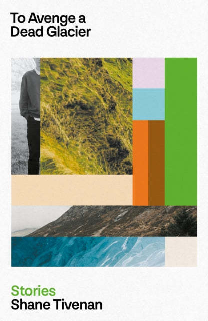 To Avenge a Dead Glacier-9781843519171