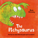 The Itchy-saurus : The dino with an itch that can't be scratched-9781843653684