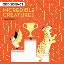 Odd Science - Incredible Creatures-9781843654025