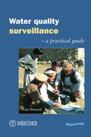 Water Quality Surveillance : A practical guide-9781843800033