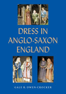 Dress in Anglo-Saxon England-9781843835721