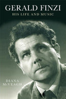 Gerald Finzi: His Life and Music-9781843836025