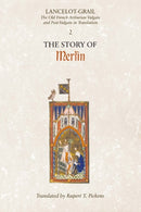 Lancelot-Grail: 2. The Story of Merlin : The Old French Arthurian Vulgate and Post-Vulgate in Translation-9781843842347