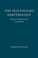 The Old English Martyrology : Edition, Translation and Commentary-9781843844310