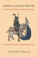 Medieval English Theatre 43-9781843846307