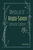 Medical Texts in Anglo-Saxon Literary Culture-9781843846833