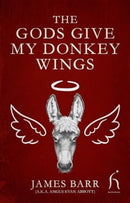 Gods Give My Donkey Wings-9781843918967