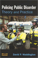 Policing Public Disorder