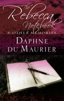 The Rebecca Notebook : and other memories-9781844080908