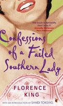 Confessions Of A Failed Southern Lady-9781844081288