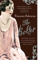 The Bolter : Idina Sackville - the 1920 s style icon and seductress said to have inspired Taylor Swift s The Bolter-9781844084807