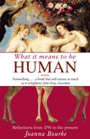 What It Means To Be Human : Reflections from 1791 to the present-9781844086450