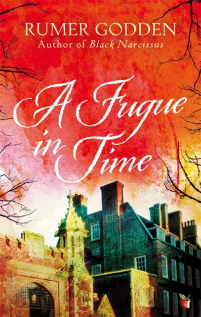 A Fugue in Time : A Virago Modern Classic-9781844088577