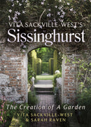 Vita Sackville-West's Sissinghurst : The Creation of a Garden-9781844088966