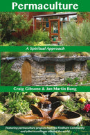 Permaculture : A Spiritual Approach-9781844096572