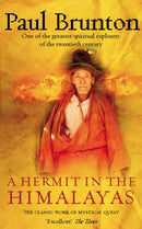 A Hermit in the Himalayas : The Classic Work of Mystical Quest-9781844130429